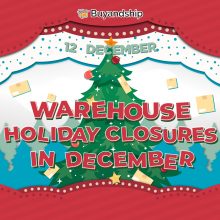 (Dec 16 Updated)Warehouse Holiday Closures in December